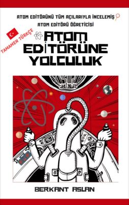  Atom: Evrenin Yapıtaşlarından Belirsizliğe Yolculuk!