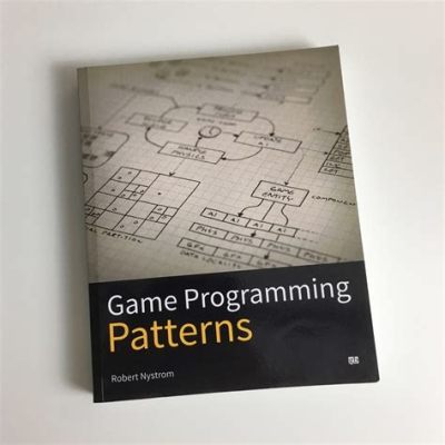  Games Programming Patterns - Bir Oyun Tasarımının ArdıArdına Gizlendiği Kodların Sihirli Dünyası